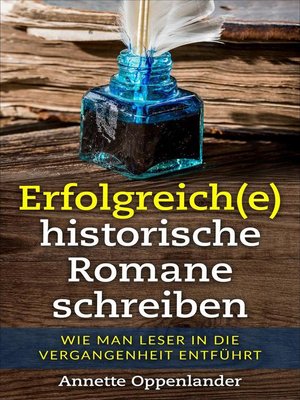 cover image of Erfolgreich(e) historische Romane schreiben